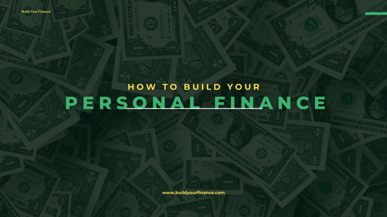 How to Build Your Personal Finance?